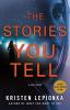Book cover for "The stories you tell".