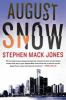 Book cover for "August Snow".