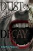 Book cover for "Dust & decay".