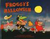 Book cover for "Froggy's Halloween".