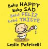 Book cover for "Baby happy baby sad ="