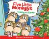 Book cover for "Five little monkeys looking for Santa".