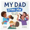 Book cover for "My dad loves me and I love my dad"