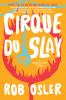 Book cover for "Cirque du slay"