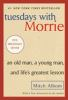 Book cover for "Tuesdays with Morrie"