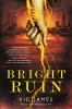 Book cover for "Bright ruin".