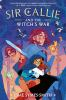 Book cover for "Sir Callie and the witch's war".