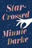 Book cover for "Star-crossed"