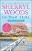 Book cover for "Dogwood Hill".