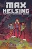 Book cover for "Max Helsing and the thirteenth curse"