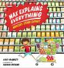Book cover for "Max explains everything"