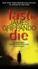 Book cover for "Last to die"
