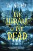 Book cover for "The library of the dead"