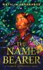 Book cover for "The Name-Bearer"