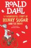 Book cover for "The wonderful story of Henry Sugar and six more"