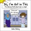 Book cover for "Yes, I'm hot in this"