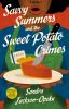 Book cover for "Savvy Summers and the Sweet Potato Crimes: A Mystery"
