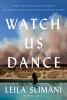 Book cover for "Watch us dance".