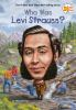 Book cover for "Who was Levi Strauss?".