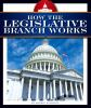 Book cover for "How the legislative branch works".