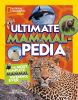 Book cover for "Ultimate mammalpedia".