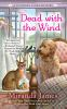 Book cover for "Dead with the wind".