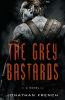 Book cover for "The grey bastards".