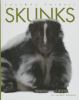 Book cover for "Skunks".