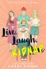 Book cover for "Live, laugh, kidnap"