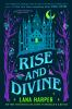 Book cover for "Rise and divine".