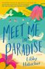 Book cover for "Meet me in paradise"