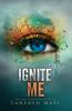 Book cover for "Ignite me".