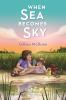 Book cover for "When sea becomes sky"