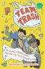 Book cover for "Team trash".
