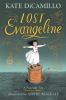 Book cover for "Lost Evangeline: (A Magical Middle-Grade Fairy Tale about Love, Loss, and a Tiny Girl's Brave Journey to Find Her Family - For Kids Ages 7-10 in Grade".