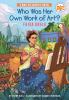 Book cover for "Who Was Her Own Work of Art?".