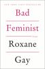 Book cover for "Bad feminist"