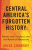 Book cover for "Central America's forgotten history"
