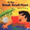 Book cover for "In the small, small pond"