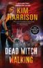 Book cover for "Dead witch walking"