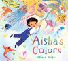 Book cover for "Aisha's colors"