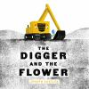 Book cover for "The digger and the flower".