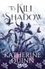 Book cover for "To kill a shadow"
