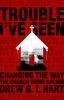Book cover for "Trouble I've seen"