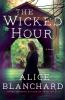 Book cover for "The wicked hour".