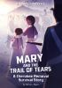 Book cover for "Mary and the Trail of Tears".