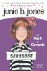 Book cover for "Junie B. Jones is not a crook".