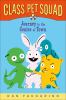 Book cover for "Class Pet Squad"