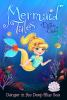 Book cover for "Danger in the deep blue sea".