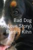 Book cover for "Bad dog"